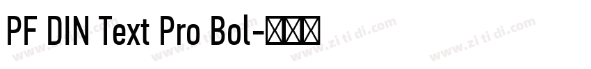 PF DIN Text Pro Bol字体转换